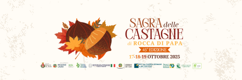 45^ Edizione Sagra delle Castagne di Rocca di Papa